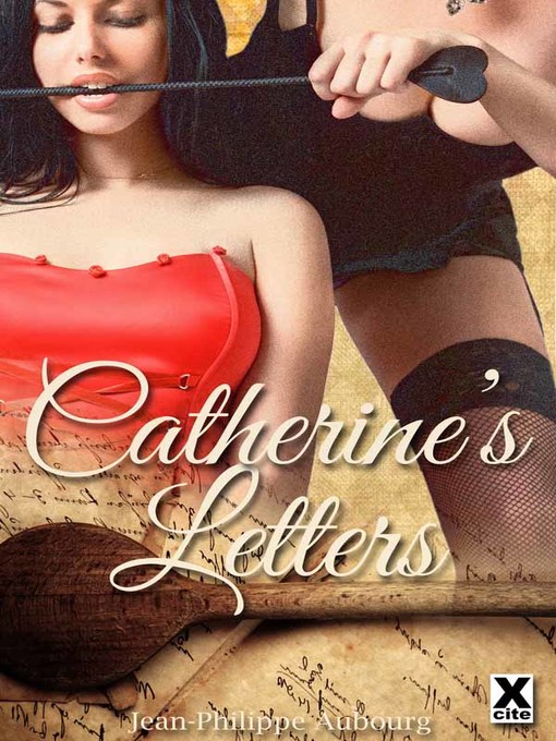 Title details for Catherine's Letters by Jean-Philippe Aubourg - Available